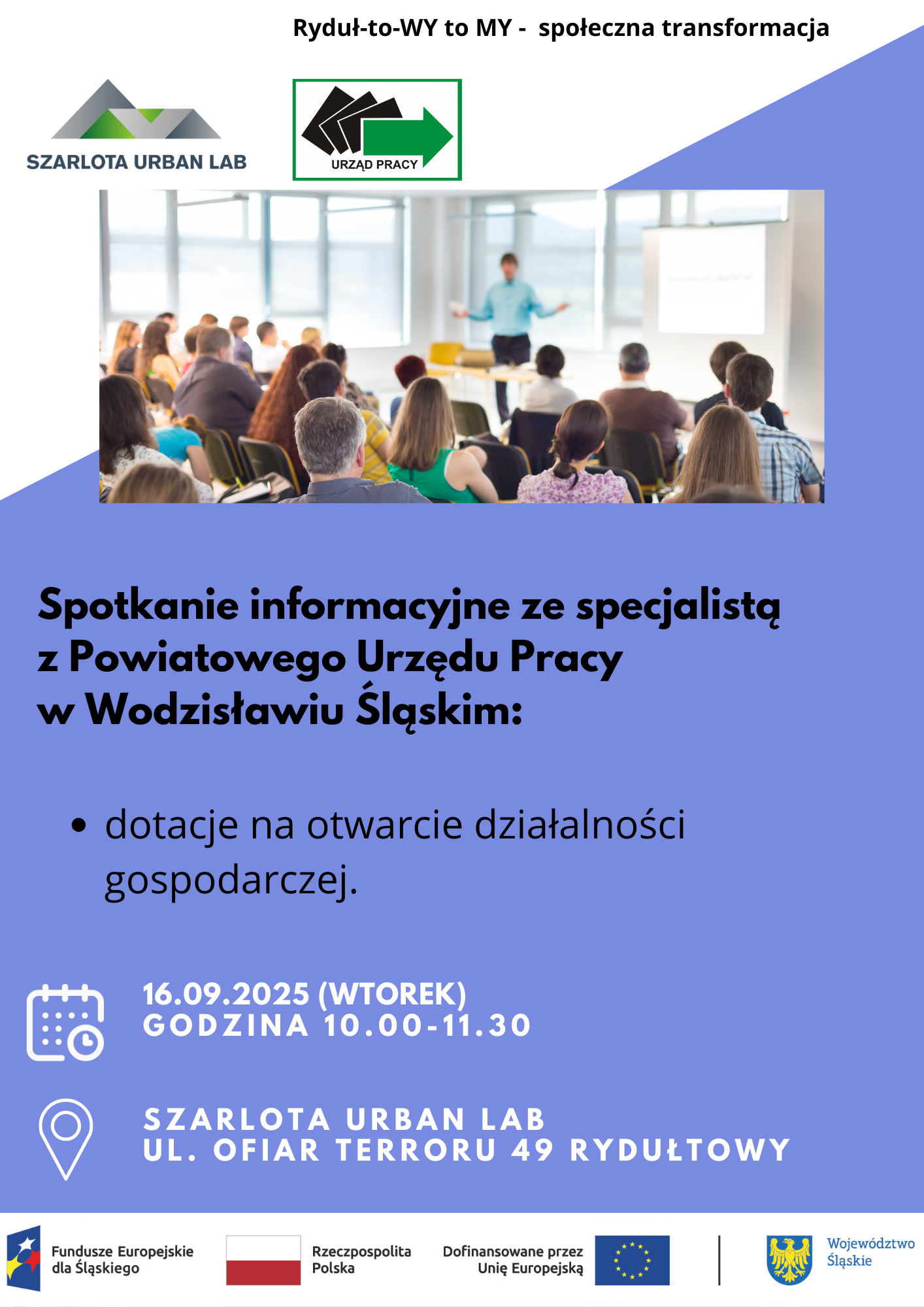 Zdjęcie artykułu Jak uzyskać dotację na start firmy? Spotkanie informacyjne w Rydułtowach.