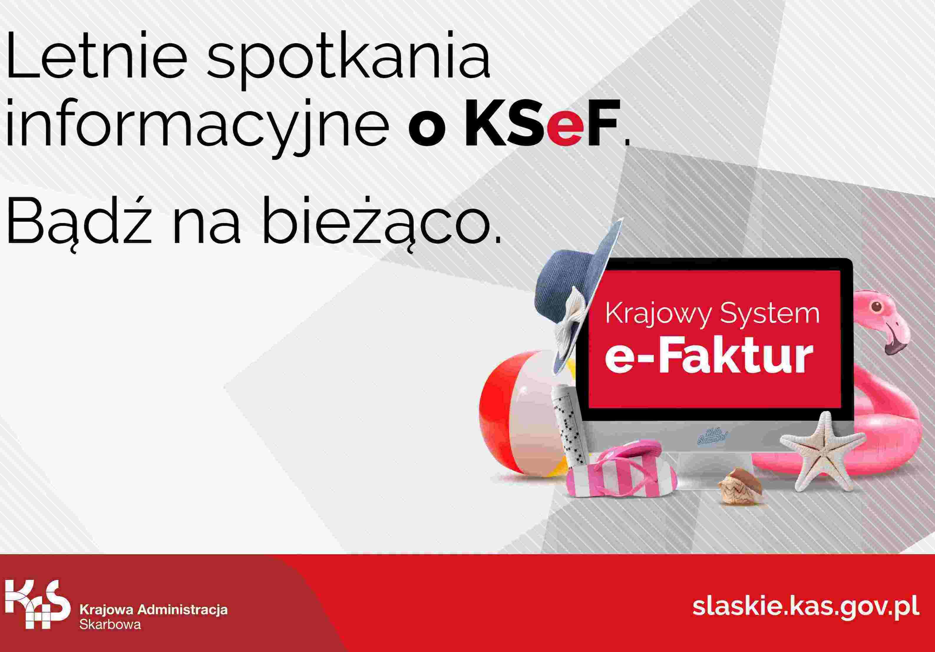 Zdjęcie artykułu Letnie spotkania informacyjne o Krajowym Systemie e-Faktur (KSeF)