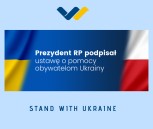 Obrazek dla: Ustawa o pomocy obywatelom Ukrainy z podpisem Prezydenta RP