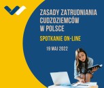 Obrazek dla: Spotkanie online dla pracodawców i przedsiębiorców z zakresu zasad zatrudnienia cudzoziemców w Polsce